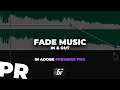 Fade Music In and Out in Adobe Premiere Pro (1 Minute Tutorial)