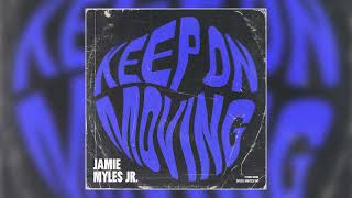 Jamie Myles Jr. - \