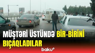 Taksi sürücüləri arasında müştəriyə görə dava | Gəncə