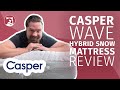 Casper Wave Hybrid Snow Mattress Review - A Cooling Luxury Mattress?