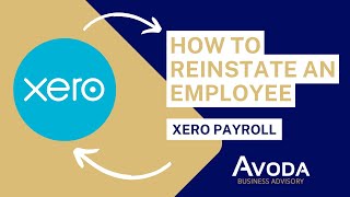 Xero Payroll - How to reinstate / undo termination in xero payroll