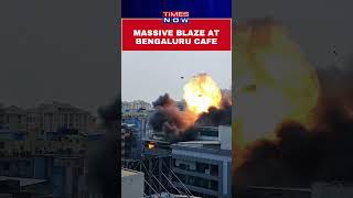 Bengaluru: Fire Breaks Out At Cafe, One Injured #Shorts