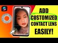 HOW TO ADD CONTACT LENS IN SPARK AR | fast&easy | Clara Ponesto