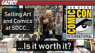First time Selling Art and Comics at SDCC: Is it Worth it?