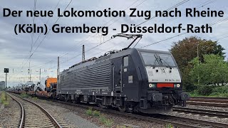 Führerstandsmitfahrt von (Köln) Gremberg nach Düsseldorf - Rath, der neue Lokomotion Zug nach Rheine