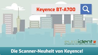 Keyence BT-A700 - Scanner / Einhandscanner / Reichweite von 2,5 cm bis 10 m