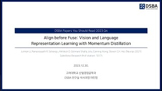 [Paper Review] Vision and Language Representation Learning with Momentum Distillation