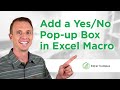 How to Add a Yes No Pop-up Message Box to a Macro Before it Runs (Part 4 of 4)