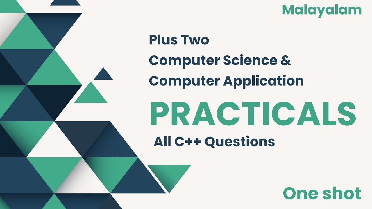 C++ Practicals All Questions Malayalam | Plus Two Computer Science ...