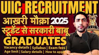 UIIC recruitment 2025 | UIIC vacancy 2025 | united india insurance company limited apprentice 2025