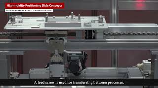 High Rigidity Positioning Slide Robot Conveyor - IAI New Product under development - 2023 iRex Tokyo