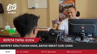 KEPEPET KEBUTUHAN ANAK, BAPAK NEKAT CURI UANG