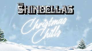 The Shindellas - Christmas Chills (Official Audio)