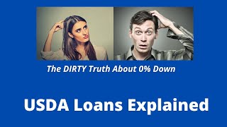How USDA Loans Work [Plus A Secret About 0% Down]