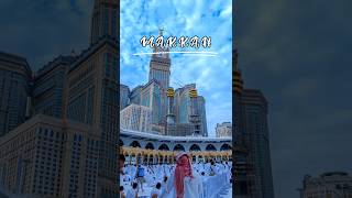 🕋MAKKAH काबा 🕋 शरीफ़ mashallh 🥰 #shorts #shortvideo #makkah #naat #youtube #short #hajj #islam