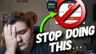 Having Orders Canceled on UberEats - EVERYTHING You MUST Know!! AVOID THESE TRAPS!!