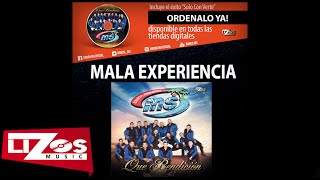 BANDA MS - MALA EXPERIENCIA (LETRA)