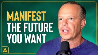 How to Create The Future You Want with DR. JOE DISPENZA | Aubrey Marcus Podcast #219