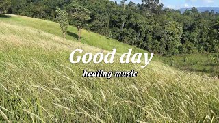 (행복해지는  3분 음악♫/  new Relaxing healing music)  Good day  좋은날     #힐링음악