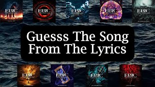 EPIC: The Musical Guess The Song From The Lyrics Quiz | #epicthemusical