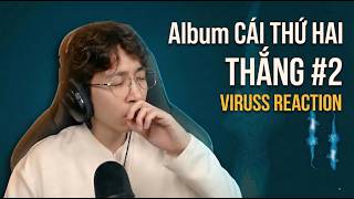 Album Cái Thứ Hai - Thắng #2 | ViruSs Reaction