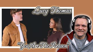 You Are The Reason - Lucy Thomas \u0026 Will Callan - (Official Music Video) | First Time Reaction