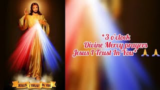 Oh lord show our youth   mercy 3 O'Clock DIVINE MERCY PRAYER