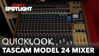 Tascam Model 24 Mixer | Quicklook