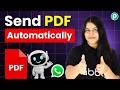 How to Send WhatsApp Messages with PDF Automatically