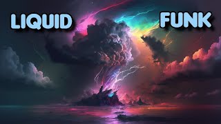 Liquid Drum and Bass mix 2023 .Chill . Relax for you