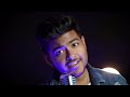 khairiyat cover official video rohit chatterjee male 2023 version