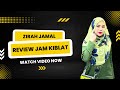 KAK LONG TEH AIS ZIRAH JAMAL REVIEW JAM KIBLAT (QIBLAT STORE)