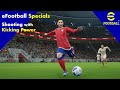 eFootball Specials - Kicking Power | Simple trick to beat the keeper!!