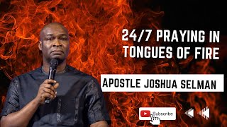 24/7  Prayer in Tongues || Apostle Joshua Selman 2023