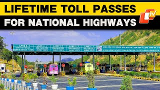 Government Plans Lifetime Toll Passes For National Highways