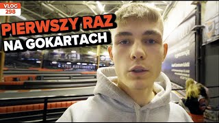 Pierwszy raz na gokartach / VLOG #298