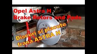 Discuri si placute frana spate Astra H -- Rear rotors and pads Opel Astra