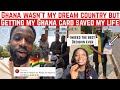 GHANA WASN’T MY DREAM COUNTRY BUT GETTING GHANA CITIZENSHIP SAVED MY LIFE