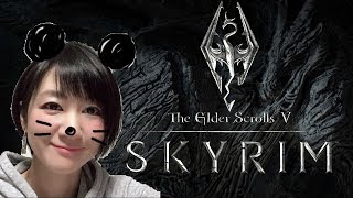 ＃22【Skyrim】初見プレイ！「スカイリム」【おに子】PS4 女性実況