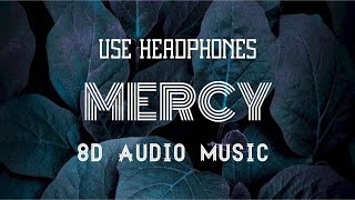 Mercy (8D AUDIO) Badshah  8D Hindi Song | 8D AUDIO MUSIC