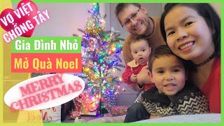 #329 Gia Đình Nhỏ Mở Quà Noel. Merry Christmas 2024. Vợ Việt Chồng Tây Cuộc Sống Pháp