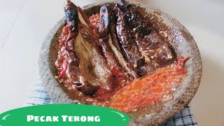 Resep Pecak Terong Bakar.