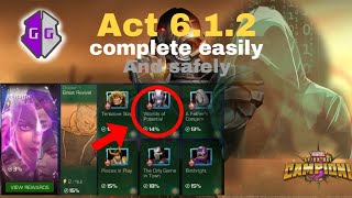 Mcoc Act 6.1.2 complete easily and safely