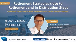 Webinar: Retirement Strategies close to Retirement and in Distribution Stage #cfp #FPSB