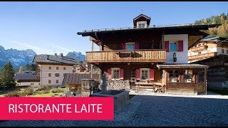 RISTORANTE LAITE - ITALY, SAPPADA