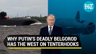 Putin's 'Doomsday' submarine scares the West | Nuclear torpedo the size of a school bus