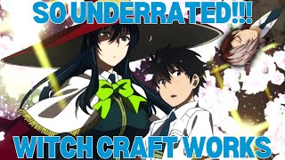 My FAVORITE anime sleeper!! (Witch Craft Works) | Sleeper Anime