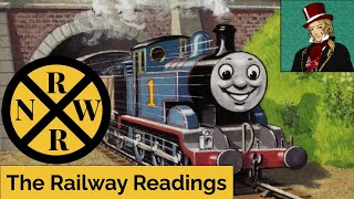 The Railway Readings - Thomas the Tank Engine (Part 1)