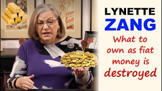 Lynette Zang: What to Own as Fiat Money Is Destroyed