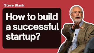 How to build a successfull startup? Why Every Startup Needs Lean Methodology - S